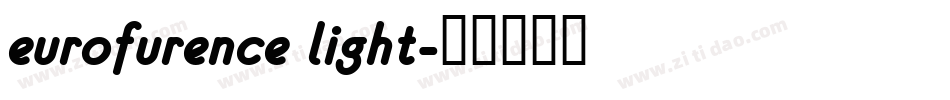 eurofurence light字体转换